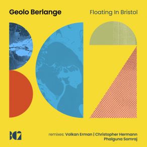 Download track Floating In Bristol (Phalguna Somraj Remix) Geolo Berlange