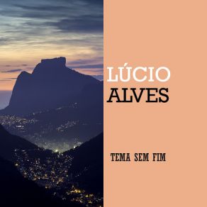 Download track Se Acaso Você Chegasse Lúcio Alves