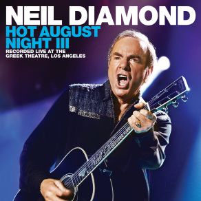 Download track Pretty Amazing Grace (Live At The Greek Theatre / 2012) Neil Diamond