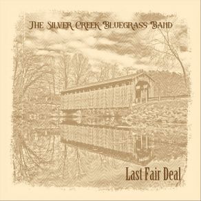 Download track Old Love Affair The Silver Creek Bluegrass Band