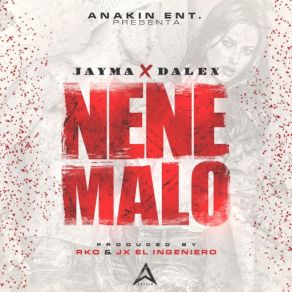 Download track Nene Malo Jayma, Dalex