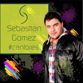 Download track El Que Se Va Soy Yo Sebastian Gómez