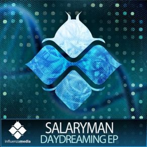 Download track Daydreaming (Original Mix) Salaryman