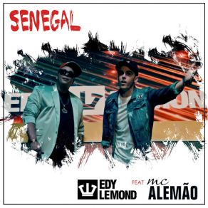 Download track Senegal Edy Lemond, MC Alemão