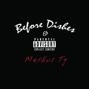 Download track Doing The Dishes (Intro 2 Dirty Dishes) Markus Ty