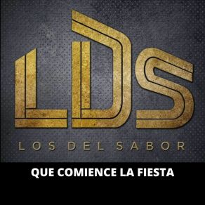 Download track Chilate Revienta / El Paso De La Metralleta / Date Un Dákiti Los Del Sabor LDS