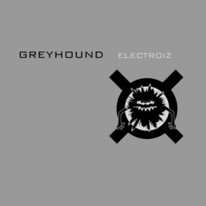 Download track Passion Of Voltage Greyhound