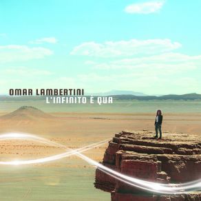 Download track L'infinito È Qua Omar Lambertini