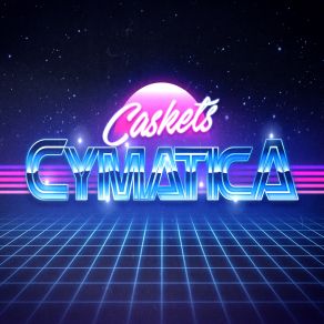 Download track Caskets Cymatica