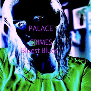 Download track Seven Six Palace Crimes