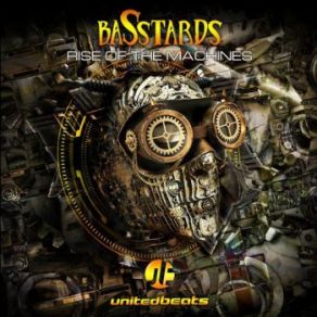 Download track Rise Of The Machines Basstards