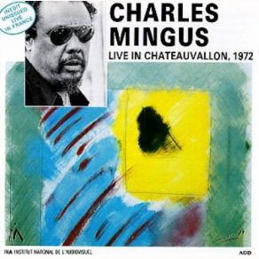 Download track Fables Of Faubus Charles Mingus