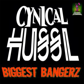 Download track Stupid Mutha Fucka Cynical Hussl