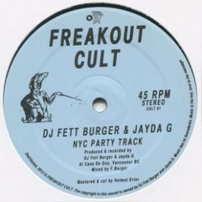 Download track Nyc Party Track DJ Fett Burger, Jayda G