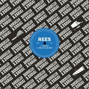 Download track Three Eyes (Original Mix) Rees