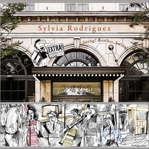 Download track Swing! Brother, Swing! Sylvia Rodriguez