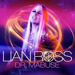 Download track Dr. Mabuse (Maxi Version) Lian Ross