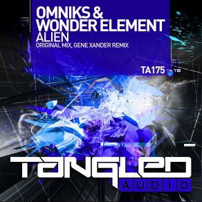 Download track Alien (Original Mix) Omniks, Wonder Element