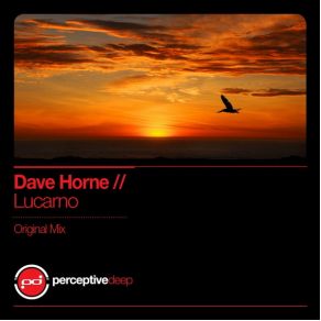 Download track Lucarno (Original Mix) Dave Horne