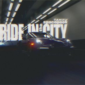 Download track RIDE IN THE CITY (Ultra Slowed) Tanzu