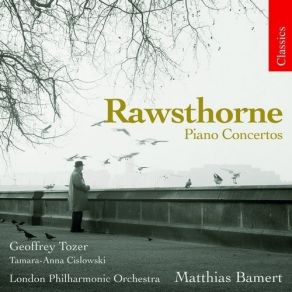 Download track 3. Piano Concerto No. 1 -III- Tarantella. Vivace Alan Rawsthorne