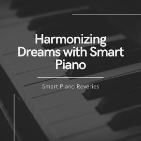 Download track Harmony In Motion Smart Reveries