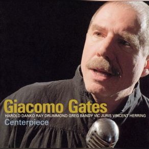 Download track Lester Leaps In / I Got The Blues Giacomo Gates