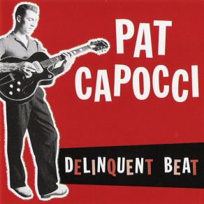 Download track Delinquent Beat Pat Capocci