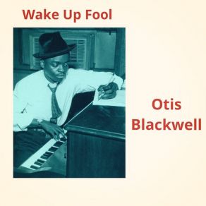 Download track I'm Coming Back Baby Otis Blackwell