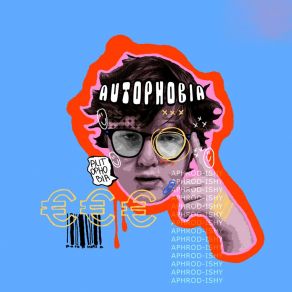 Download track Autophobia (Speed Up) Aphrod-Ishy