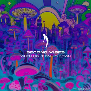 Download track When Light Falls Down (Original Mix) Second Vibes