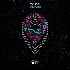 Download track Tampoye (Original Mix) Ivan Kook