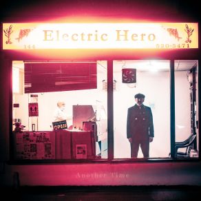 Download track Yesterday's Tomorrows Electric Hero