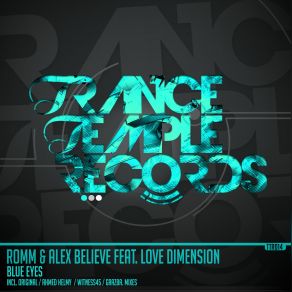 Download track Blue Eyes (Ahmed Helmy Banging Mix) Romm, Love Dimension, Alex Believe