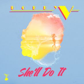 Download track She'll Do It Bobby V.