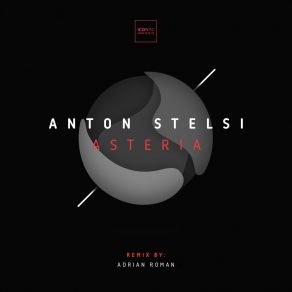 Download track Asteria (Original Mix) Anton Stelsi