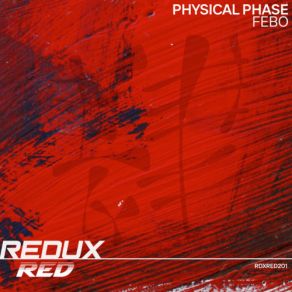 Download track Febo (Extended Mix) Physical Phase