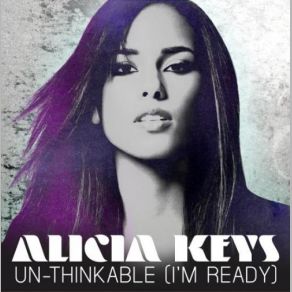 Download track Un-Thinkable (I'm Ready) (Instrumental) Alicia Keys