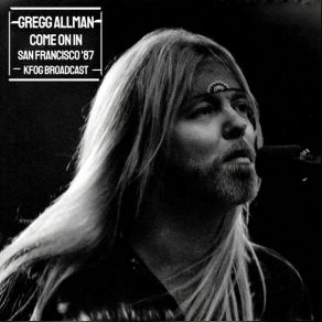 Download track Don't Want You No More Gregg Allman