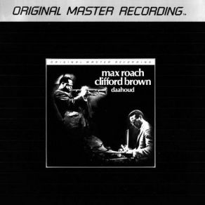 Download track These Foolish Things Remind Me Of You Max Roach, The Clifford Brown