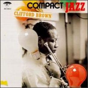 Download track Yesterdays The Clifford Brown