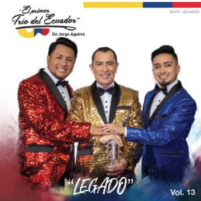 Download track Mosaico Viva Quito: Lindo Quito De Mi Vida / Chulla Quiteño El Primer Trio Del Ecuador De Jorge Aguirre