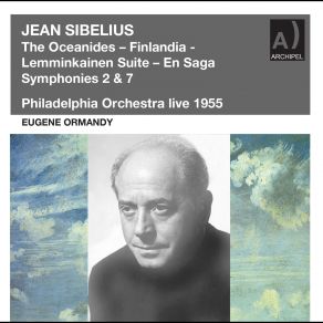 Download track The Oceanides Philadelphia Orchestra, The, PHILADELPHIA ORCHESTRA EUGENE ORMANDY