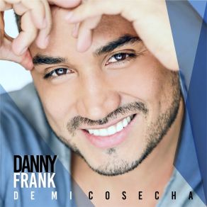 Download track Te Borraré De Mi Vida Danny Frank