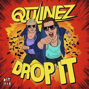 Download track Drop It (Original Mix) Qulinez