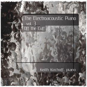 Download track Iteration Two (2010) Keith Kirchoff