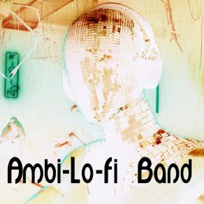 Download track Pinocchio's Revenge Ambi-Lo-Fi Band