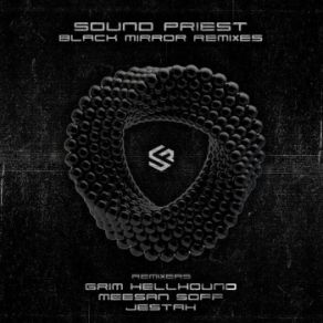 Download track Black Mirror (Grim Hellhound Remix) Sound Priest