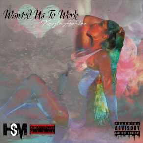 Download track Wanted Us To Work Kayla Ashlee