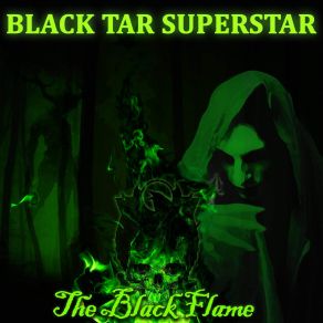 Download track One Eyed God Black Tar Superstar